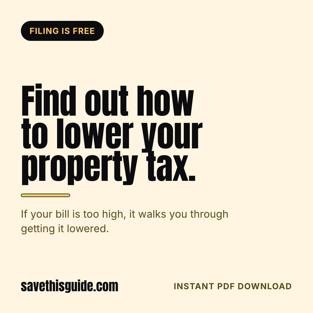 Find out how to lower your property tax.
